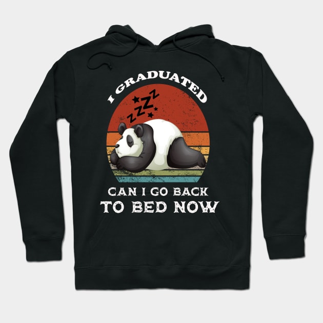 I Graduated Can I Go Back to Bed Hoodie by FERRAMZ
